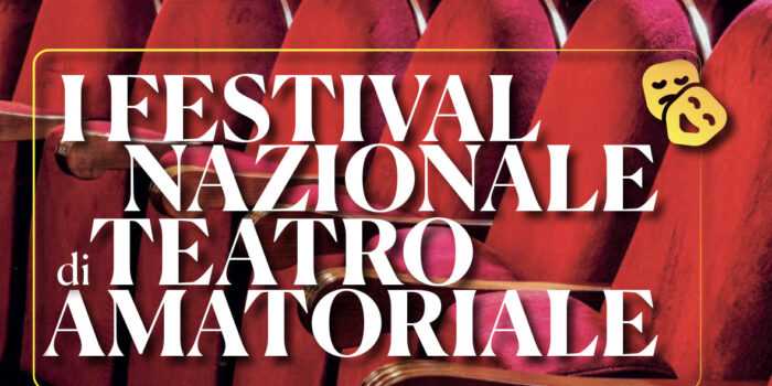 I Festival Nazionale di Teatro Amatoriale Gallipoli
